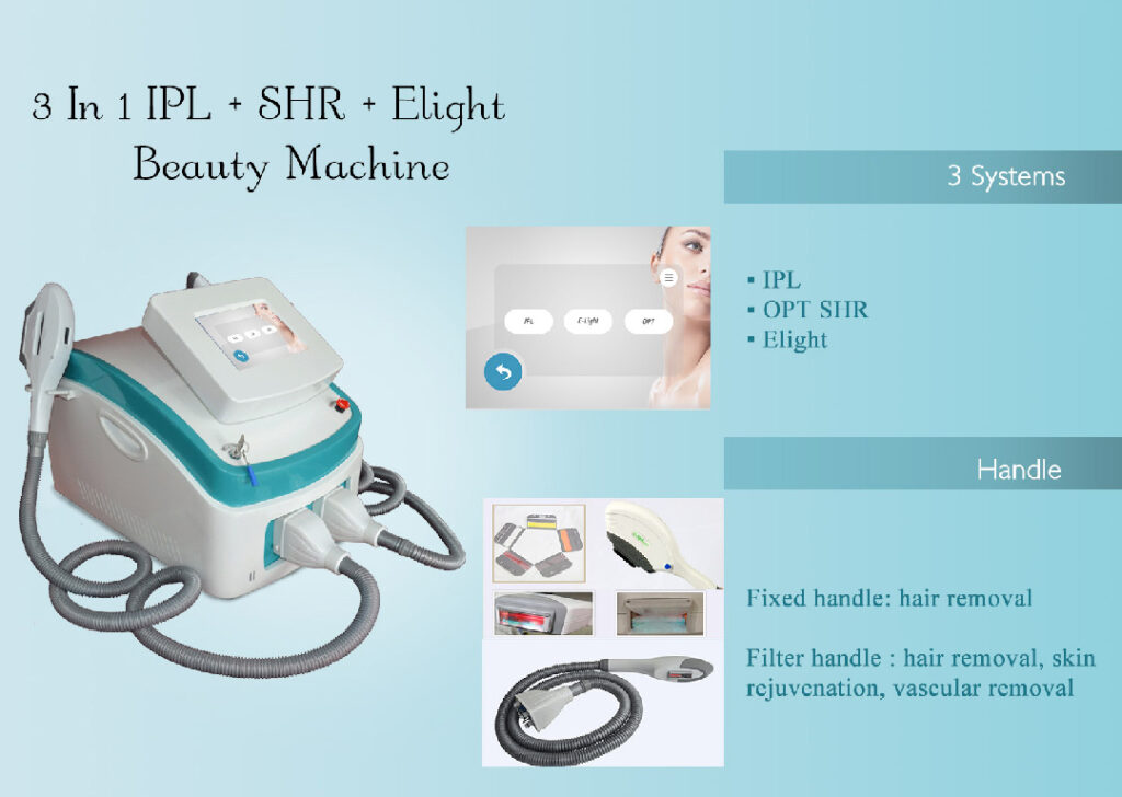 3 In 1 IPL SHR Elight Hair Removal Machine